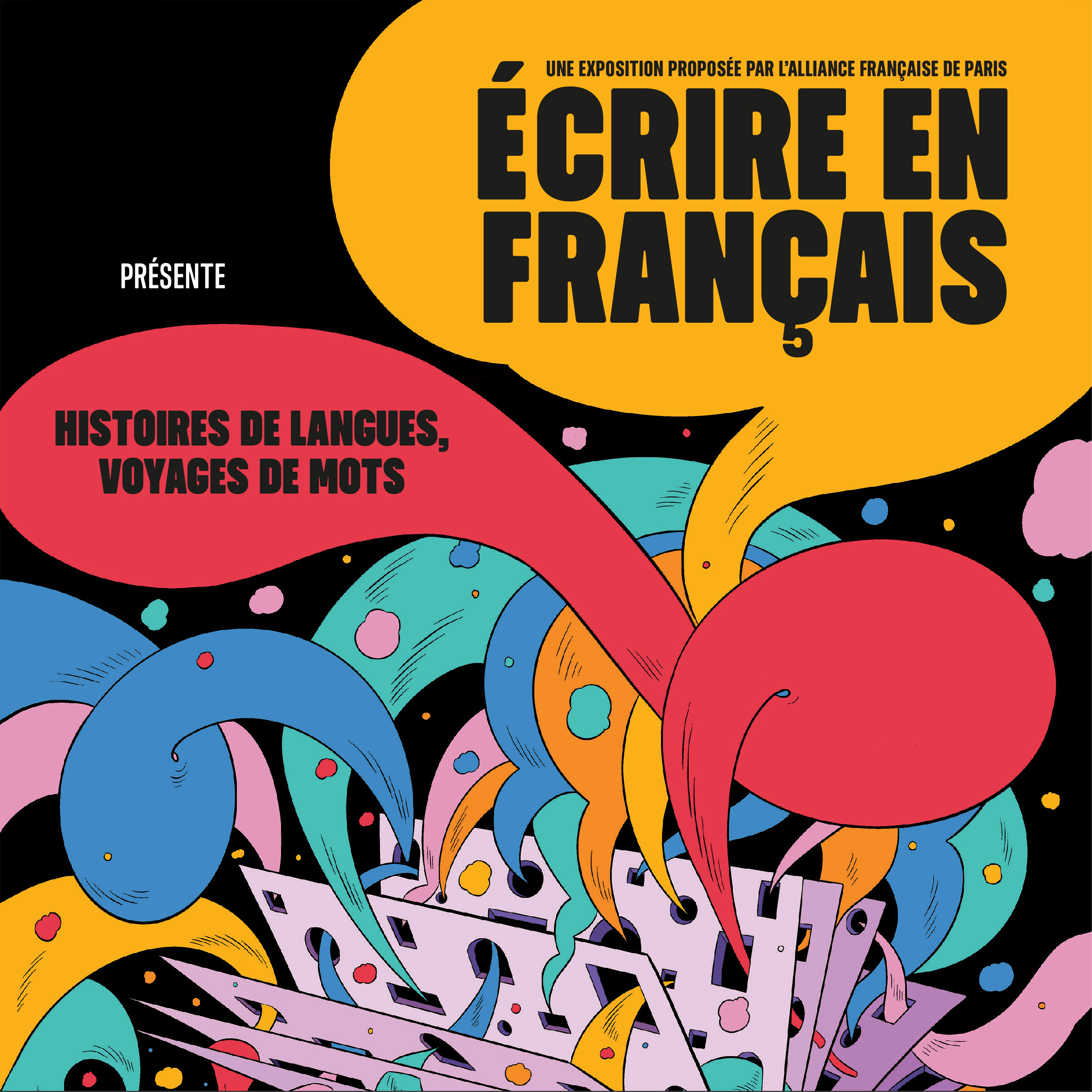 Exhibition | Écrire en français