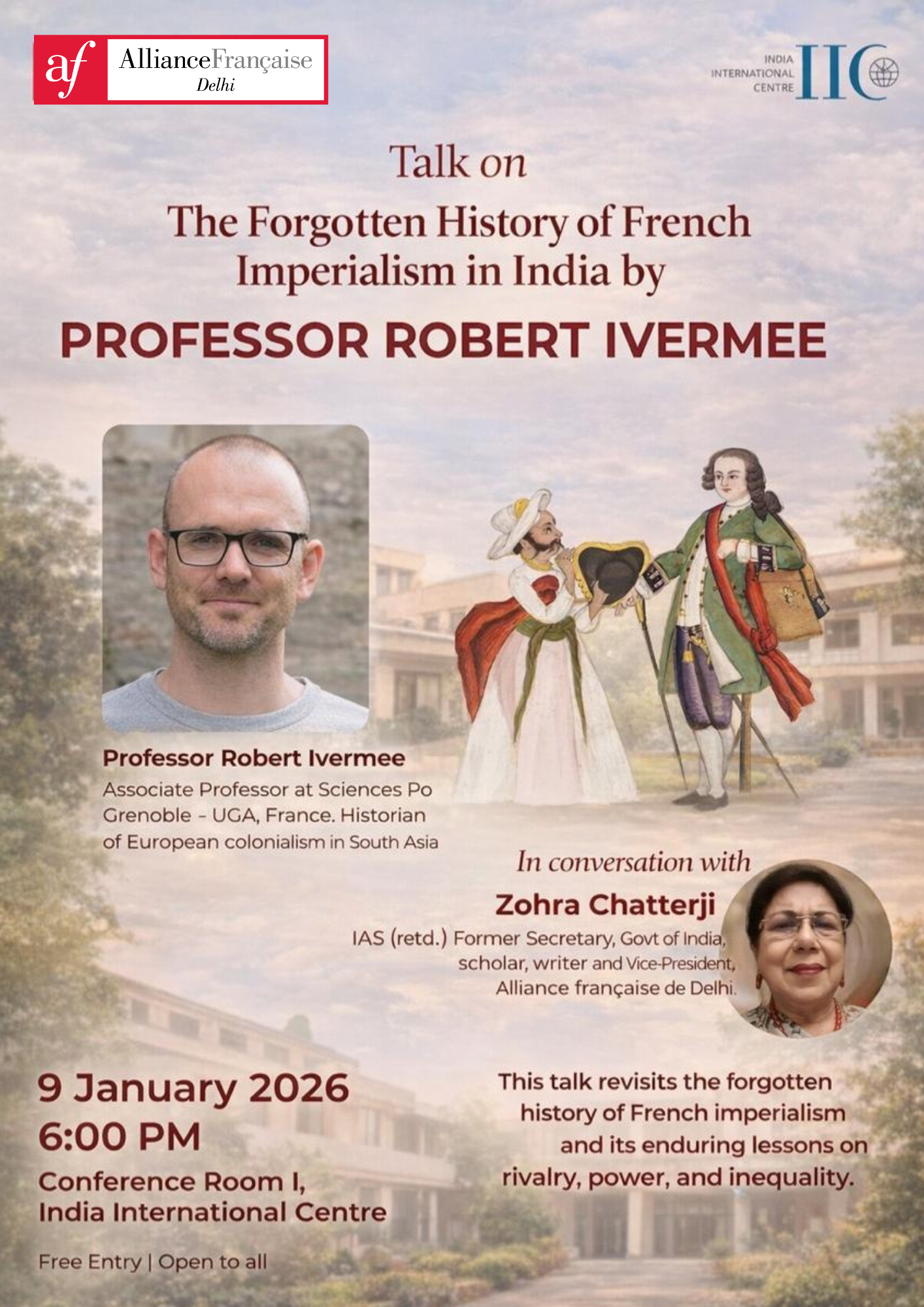 The Forgotten History of French Imperialism in India | Talk by Professor Robert Ivermee at IIC