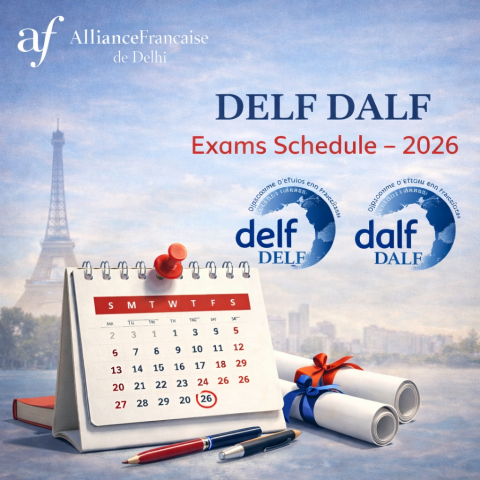DELF DALF Exams Schedule – 2026 - Alliance Française de Delhi